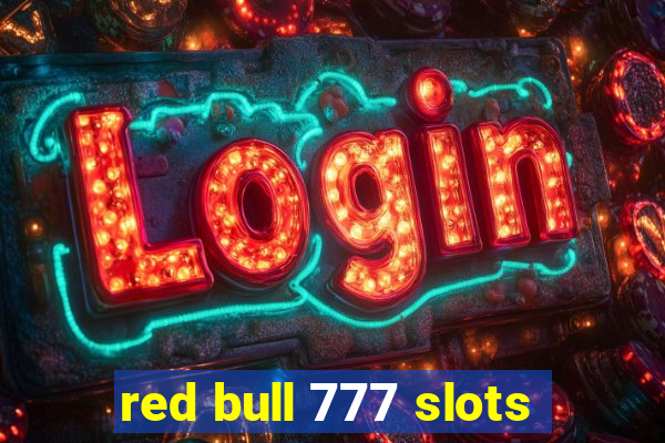 red bull 777 slots